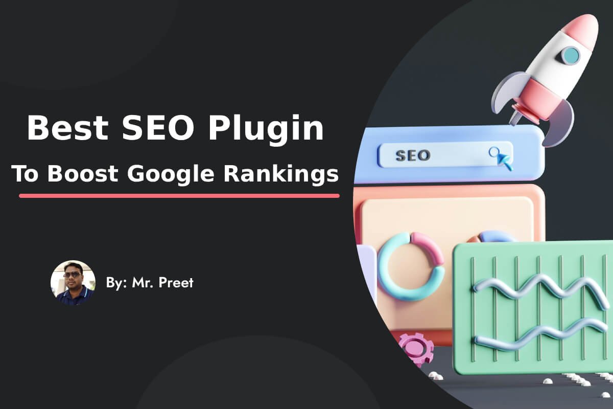 Best WordPress SEO Plugins for Higher Google Rankings